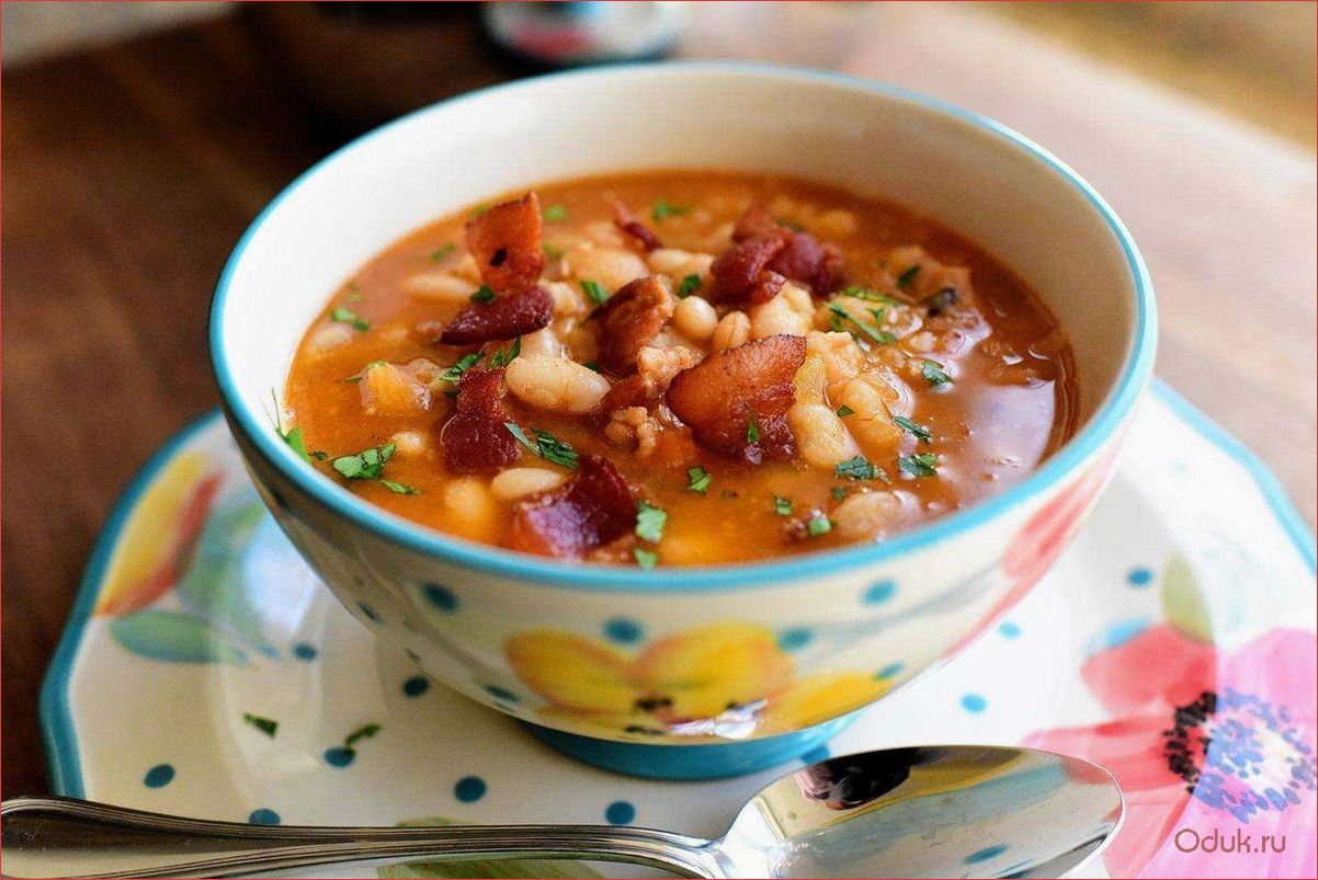 Фасолевый суп: рецепты приготовления и полезные свойства